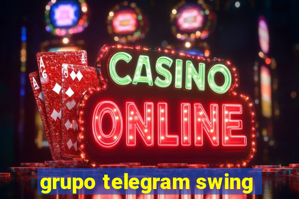 grupo telegram swing